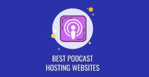 best-podcast-hosting-websites