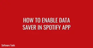 How to Enable Data Saver in Spotify App