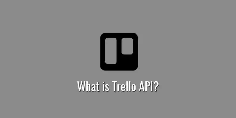 What is Trello API