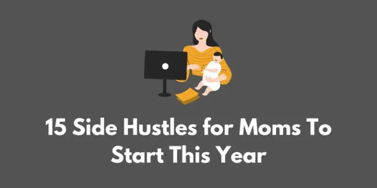 side-hustles-for-moms-to-start-this-year