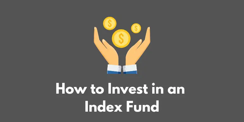 how-to-Invest-in-an-index-fund