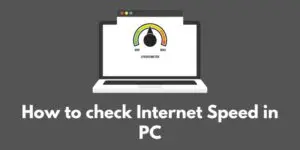 how-to-check-internet-speed-in-pc