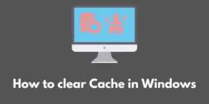 how-to-clear-cache-in-windows