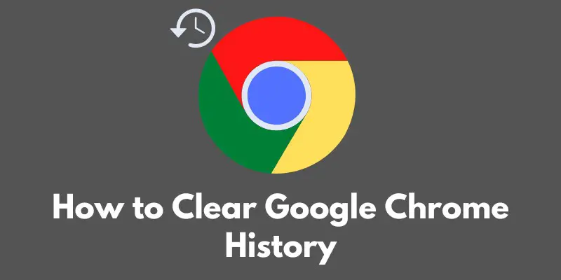 how-to-clear-google-chrome-history