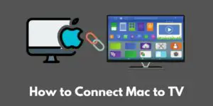 how-to-connect-mac-to-tv