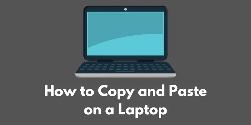 how-to-copy-and-paste-on-a-laptop