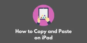 how-to-copy-and-paste-on-ipad
