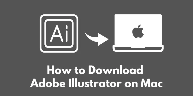 how-to-download-adobe-illustrator-on-mac