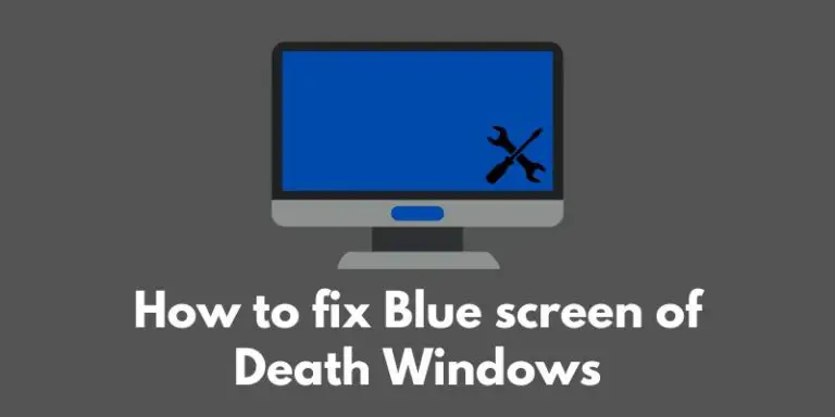 how-to-fix-blue-screen-of-death-windows