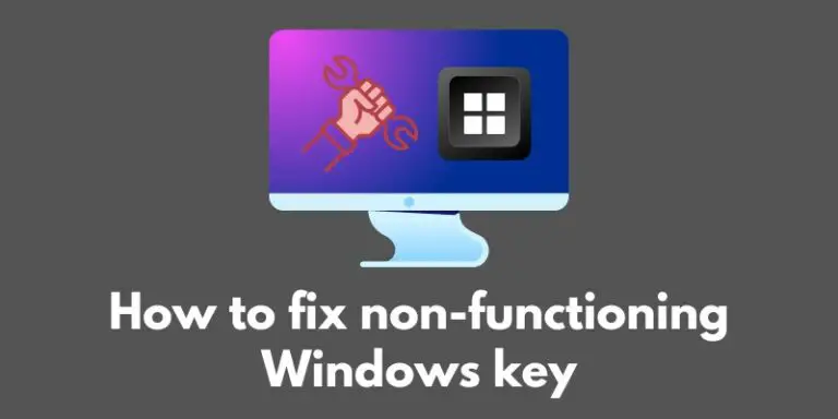how-to-fix-non-functioning-windows-key