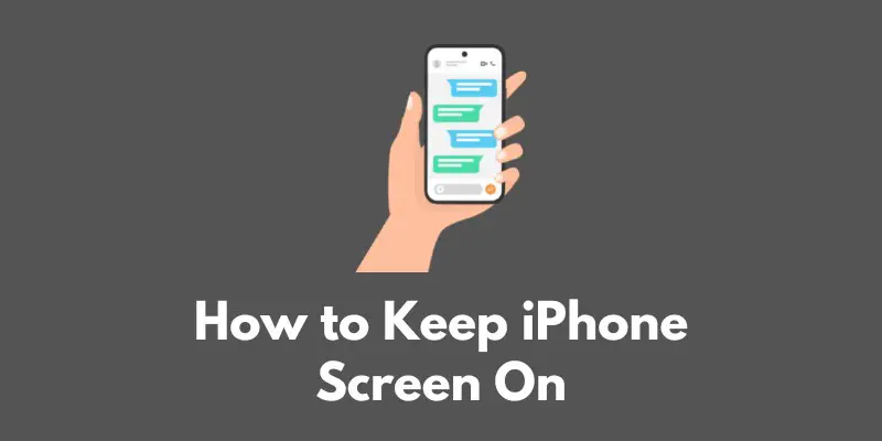 how-to-keep-iphone-screen-on