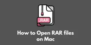 how-to-open-rar-files-on-mac