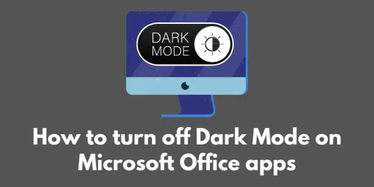 how-to-turn-off-dark-mode-on-microsoft-office-apps