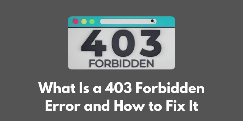what-is-a-403-forbidden-error
