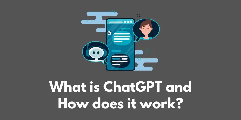 what-is-chatGPT-and-how-does-it-work