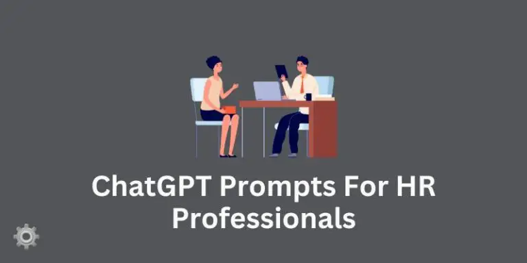 ChatGPT Prompts For HR Professionals