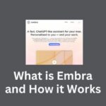 What is Embra and how it works